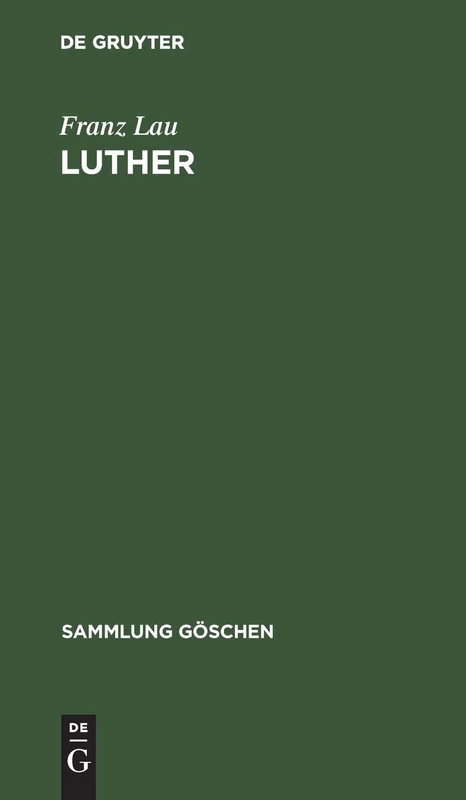 Luther: 1187 (Sammlung Göschen)