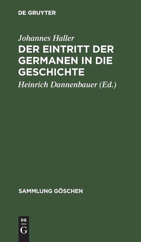 Der Eintritt Der Germanen in Die Geschichte: 1117 (Sammlung Göschen) - Image 1