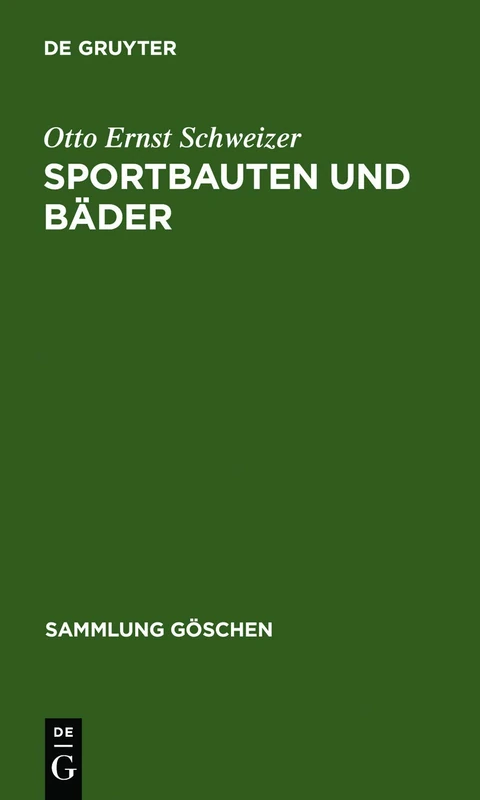 Sportbauten und Bäder: 1112 (Sammlung Göschen, 1112) - Image 1