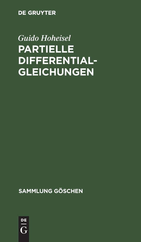 Partielle Differentialgleichungen: 1003 (Sammlung Göschen)