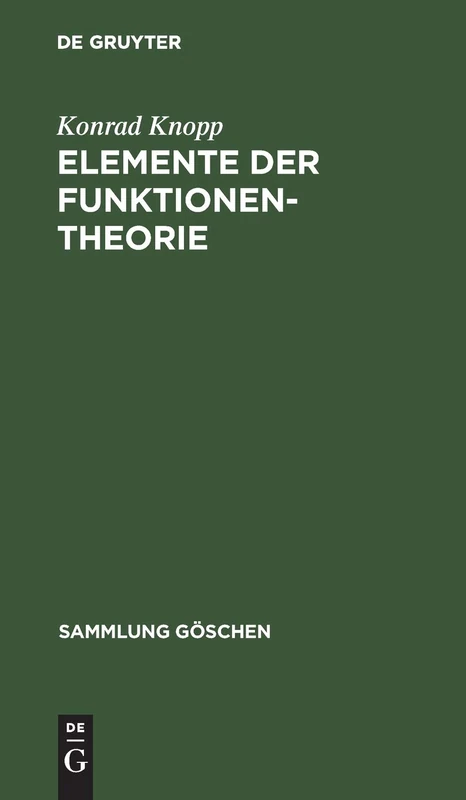 Elemente der Funktionentheorie: 1109 (Sammlung Göschen)