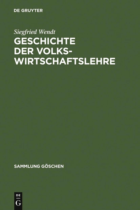 Geschichte der Volkswirtschaftslehre: 1194 (Sammlung Göschen)