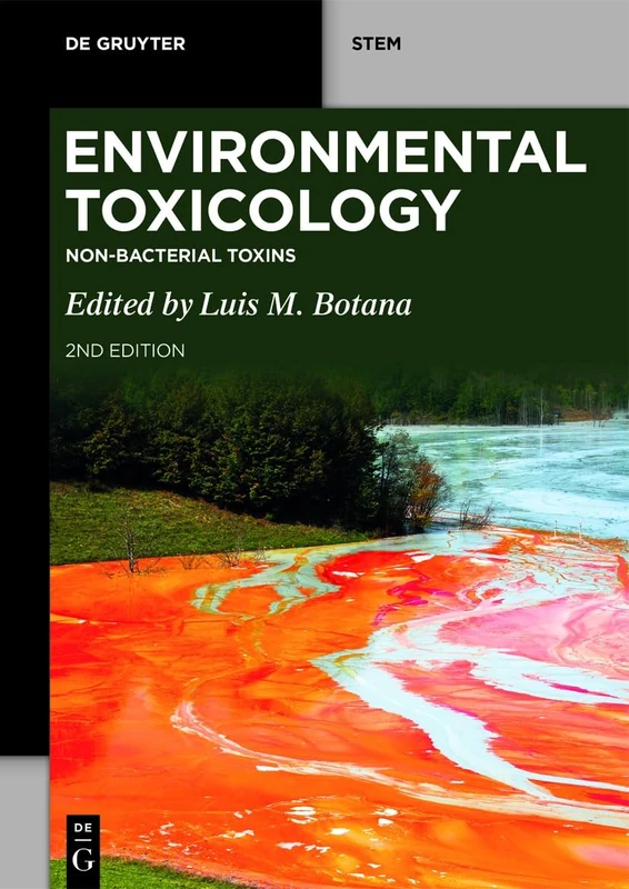 Environmental Toxicology: Non-bacterial Toxins (De Gruyter STEM)