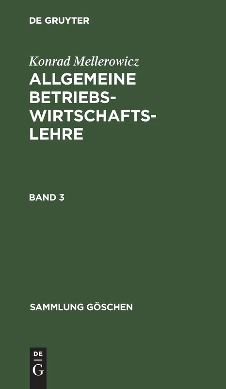 Sammlung Göschen Allgemeine Betriebswirtschaftslehre: 1154