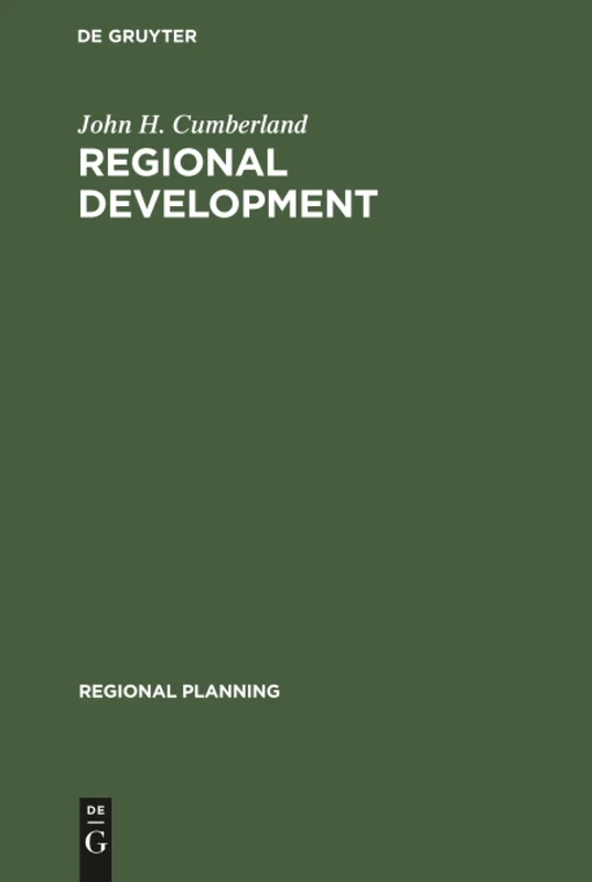 Regional development: Experiences and prospects in the United States of America: 2 (Regional Planning, 2)