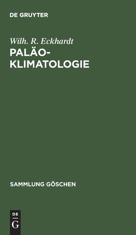 Paläoklimatologie (Sammlung Göschen)