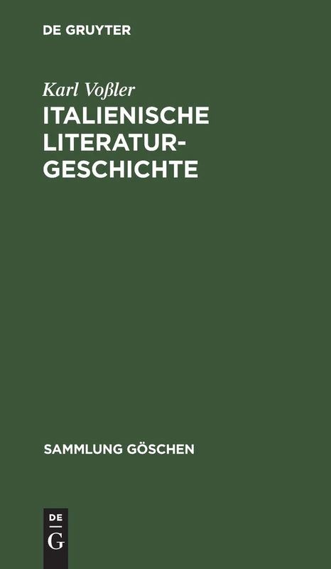 Italienische Literaturgeschichte: 125 (Sammlung Göschen)