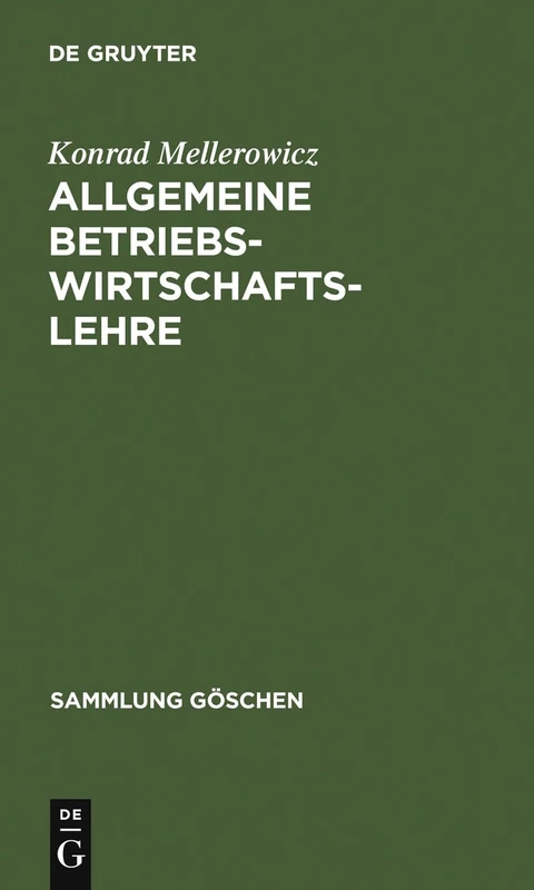 Allgemeine Betriebswirtschaftslehre: 1008 (Sammlung Göschen)