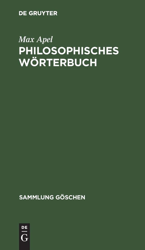 Philosophisches Wörterbuch: 1031 (Sammlung Göschen)