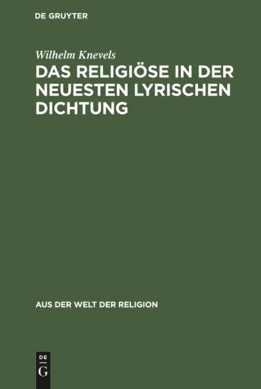 Das Religiöse in der neuesten lyrischen Dichtung: 8 (Aus der Welt der Religion) - Image 1