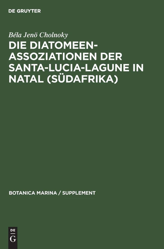 Die Diatomeenassoziationen der Santa-Lucia-Lagune in Natal (Südafrika): 11 (Botanica Marina / Supplement) - Image 1