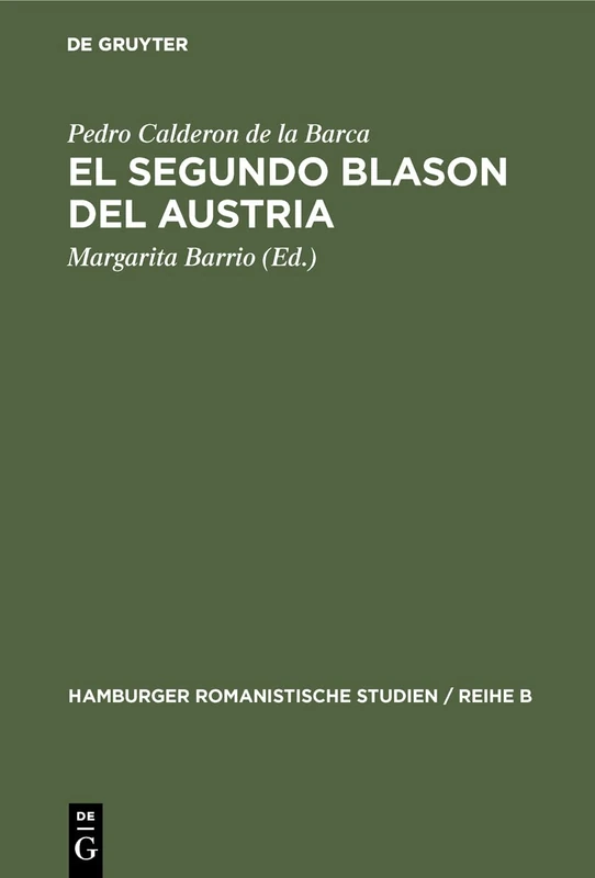 El segundo blason del Austria: 41 (Hamburger Romanistische Studien / Reihe B) - Image 1
