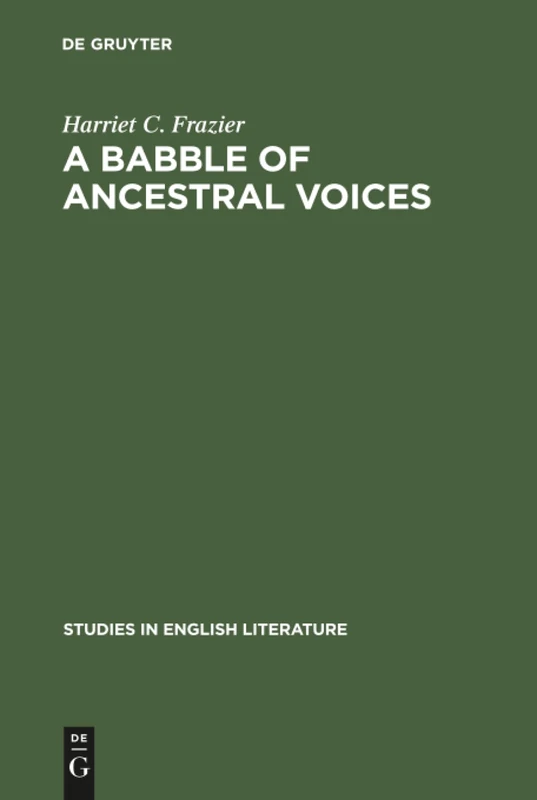 A babble of ancestral voices: Shakespeare, Cervantes and Theobald: 73 (Studies in English Literature, 73)