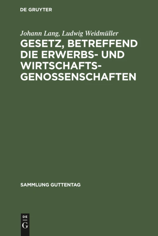 Gesetz, betreffend die Erwerbs- und Wirtschaftsgenossenschaften: Kleiner Kommentar: 29 (Sammlung Guttentag)