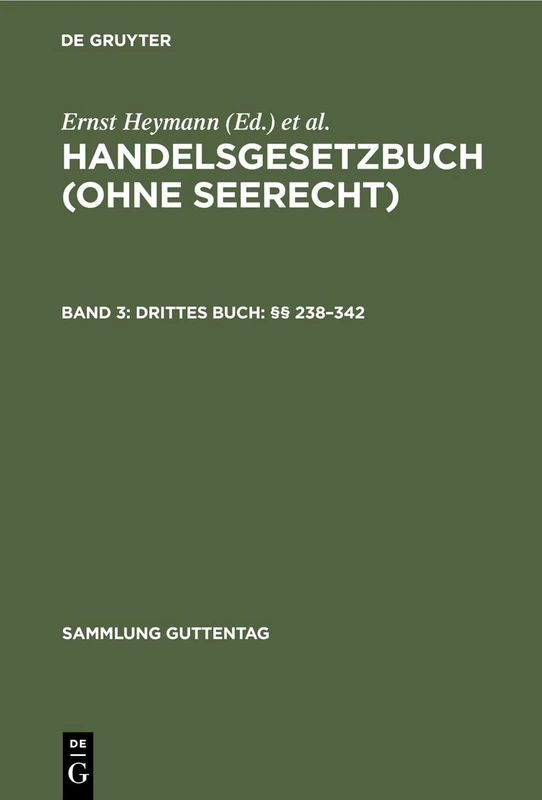 Drittes Buch: §§ 238-342: 3 (Sammlung Guttentag)