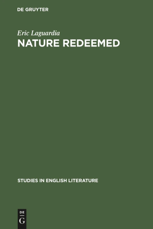 Nature redeemed: The imitation of order in three renaissance poems: 31 (Studies in English Literature, 31)