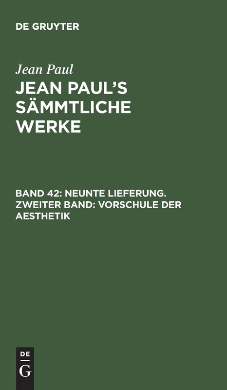 Neunte Lieferung. Zweiter Band: Vorschule der Aesthetik: Zweiter Theil: 2