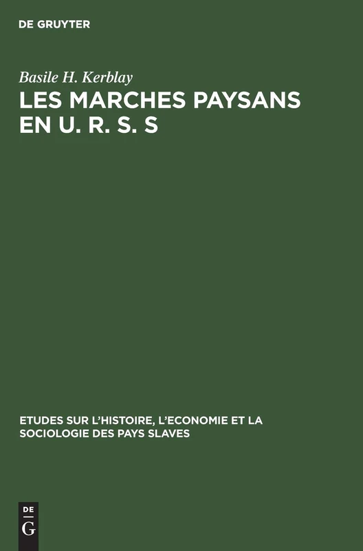 De Gruyter Mouton - Les marches paysans en U.R.S.S. Book