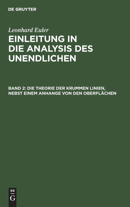De Gruyter - Die Theorie Der Krummen Linien - Mathematics Book