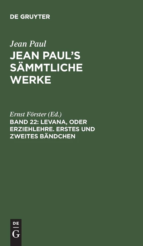 Levana, oder Erziehlehre. Erstes und zweites Bändchen: 1-2 (Jean Paul's Sämmtliche Werke, 22) - Image 1