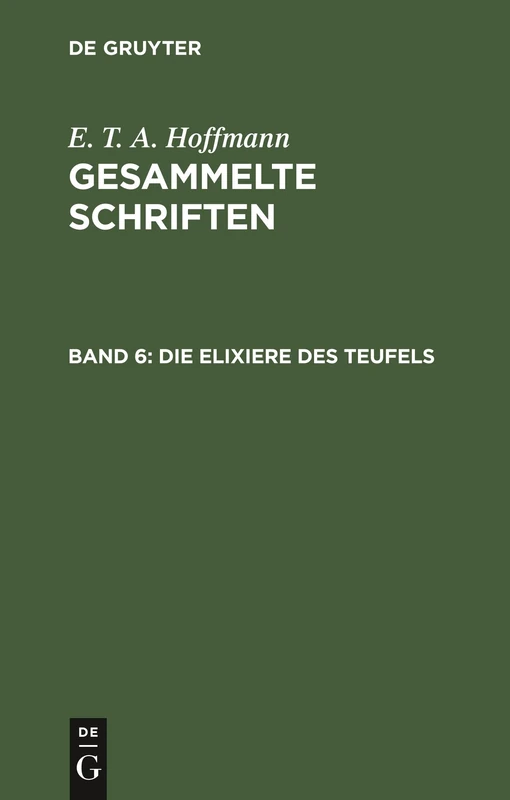 Die Elixiere Des Teufels: Nachgelassene Papiere Des Bruders Medardus, Eines Capuziners. Zwei Theile: 6 - Image 1