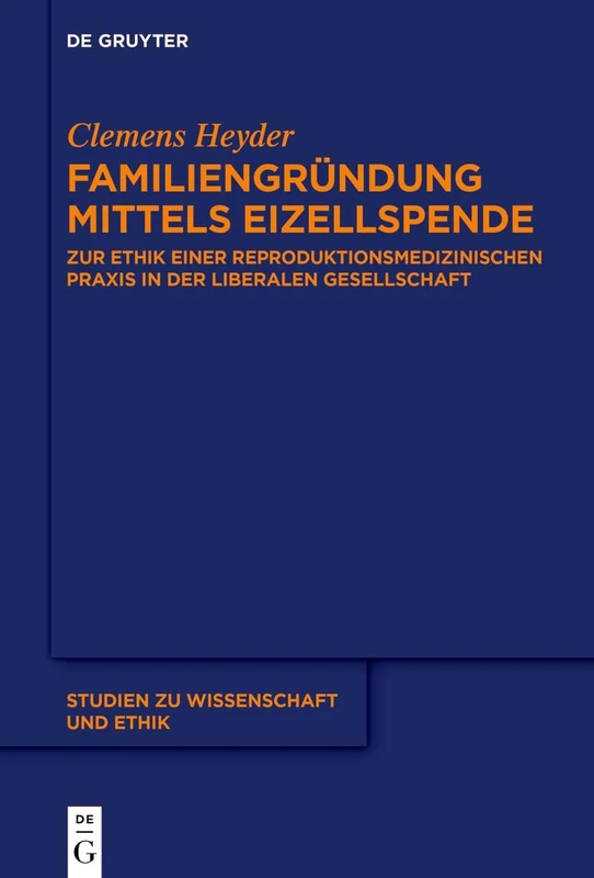 De Gruyter - Familiengruendung mittels Eizellspende (Vol 9)