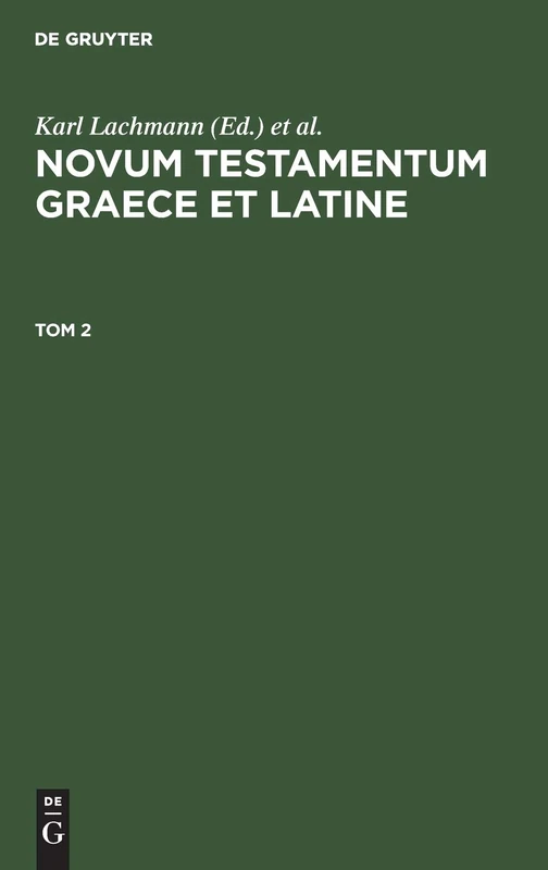 Novum Testamentum Graece et Latine: 2