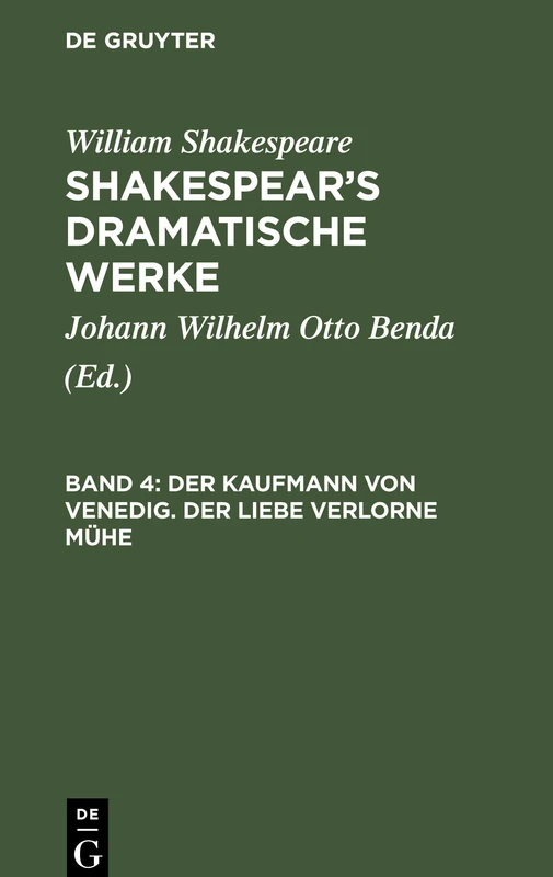 Der Kaufmann Von Venedig. Der Liebe Verlorne Mühe: Aus: [dramatische Werke] Shakespear's Dramatische Werke, Bd. 4 - Image 1