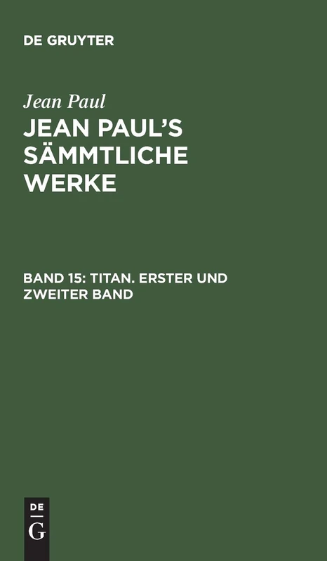 Titan. Erster und zweiter Band