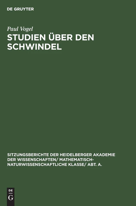 Studien Über Den Schwindel: 1933 (Sitzungsberichte Der Heidelberger Akademie Der Wissenschafte)