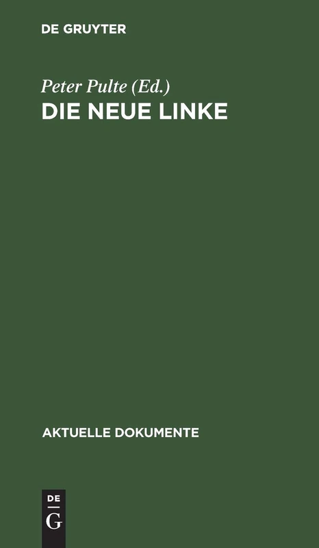 Die Neue Linke (Aktuelle Dokumente)