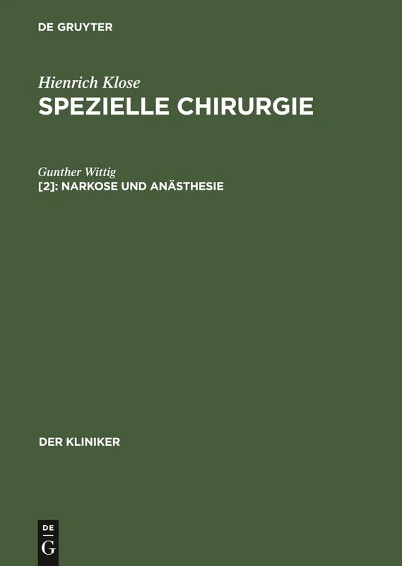 Narkose und Anästhesie (Kliniker)