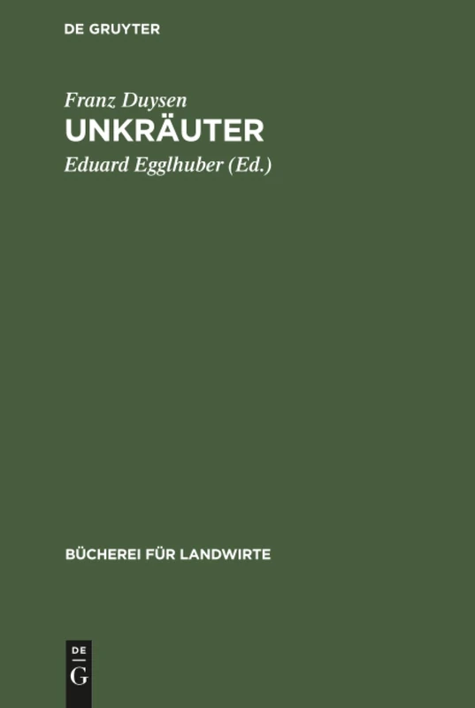 Unkräuter: 2 (Bücherei Für Landwirte)