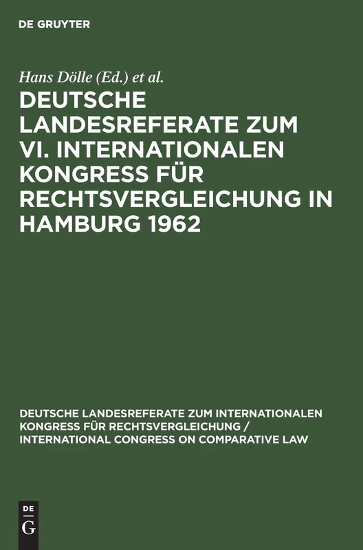 Deutsche Landesreferate Zum VI. Internationalen Kongreß Für Rechtsvergleichung in Hamburg 1962: 6