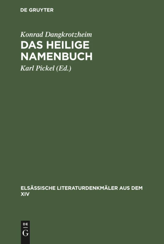 Das heilige Namenbuch: 1 (Elsässische Literaturdenkmäler Aus Dem XIV) - Image 1
