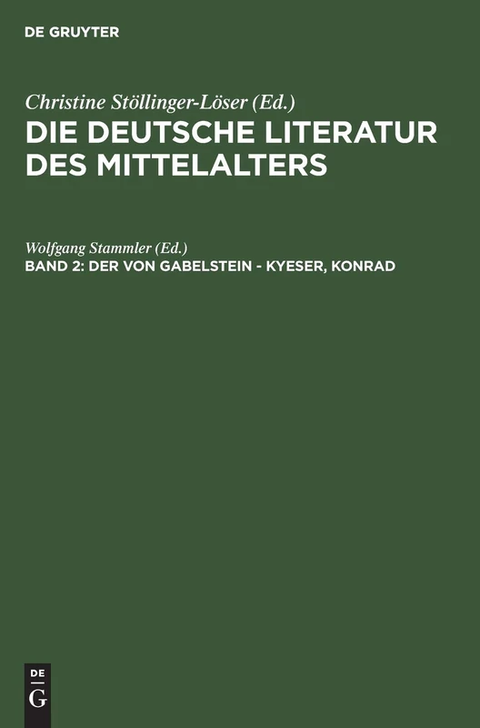 Der Von Gabelstein - Kyeser, Konrad: Aus Die Deutsche Literatur Des Mittelalters; Verfasserlexikon: 2