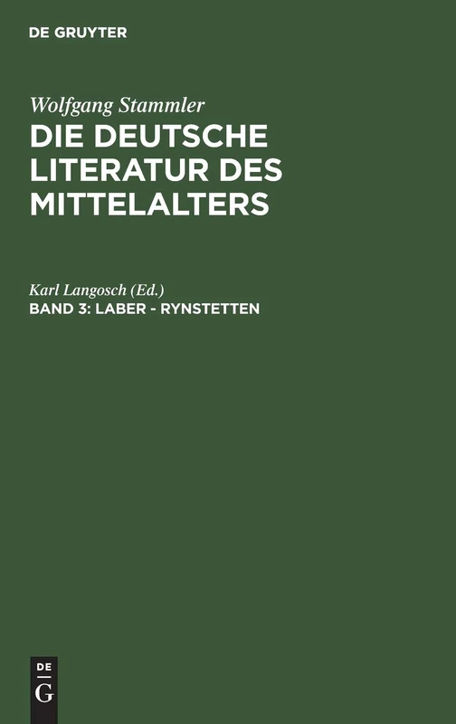 Laber - Rynstetten: Aus Die Deutsche Literatur Des Mittelalters; Verfasserlexikon: 3