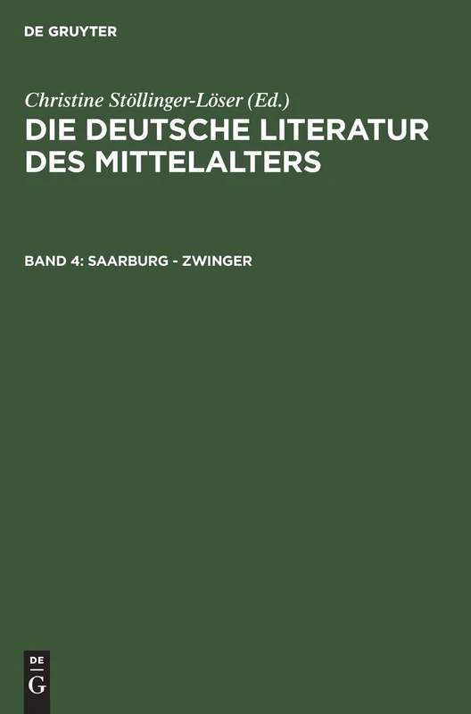 Saarburg - Zwinger: Aus; Die Deutsche Literatur Des Mittelalters; Verfasserlexikon: 4
