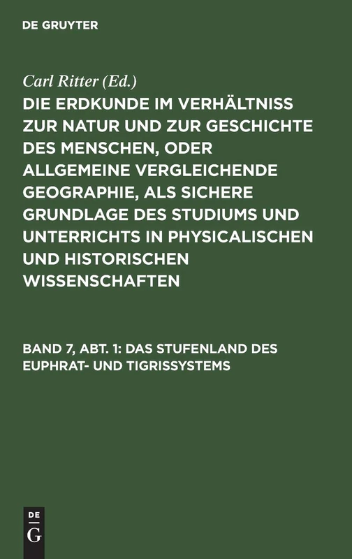 Das Stufenland des Euphrat- und Tigrissystems: 7