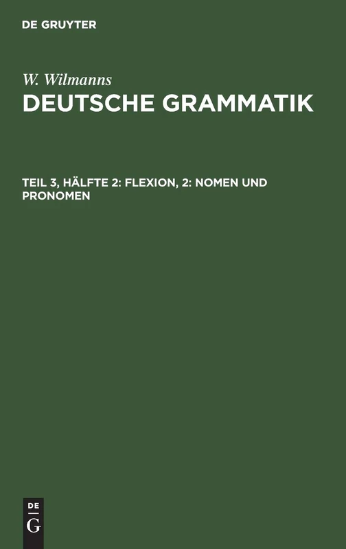 De Gruyter Flexion, 2: Nomen Und Pronomen: 3 - Academic Book