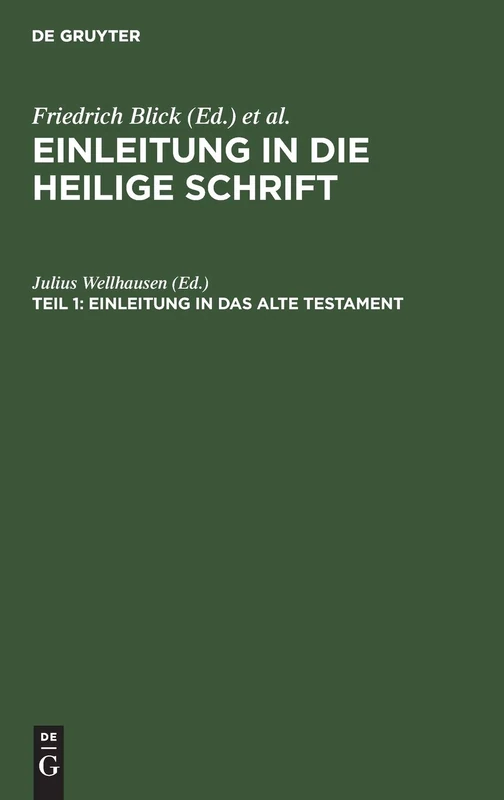 Einleitung in das Alte Testament: Aus Einleitung in Die Heilige Schrift: 1