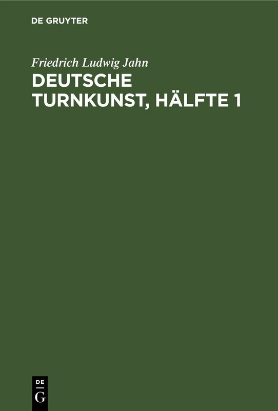 Deutsche Turnkunst, Hälfte 1