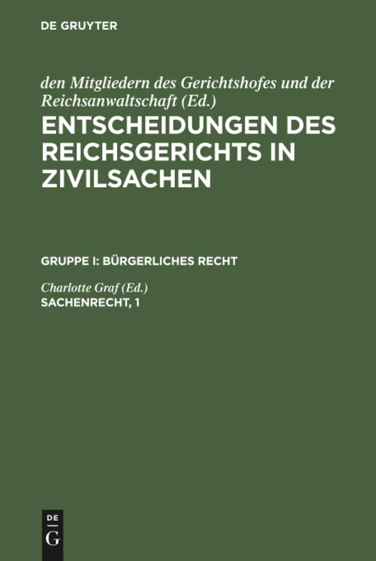 Entscheidungen des Reichsgerichts in Zivilsachen, Sachenrecht, 1