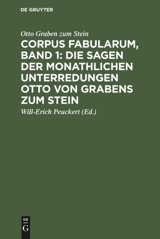 Corpus fabularum, Band 1: Die Sagen der monathlichen Unterredungen Otto von Grabens zum Stein: [Nachricht Von Den Monathlichen Unterredungen Von Dem Reiche Der Geister] - Image 1