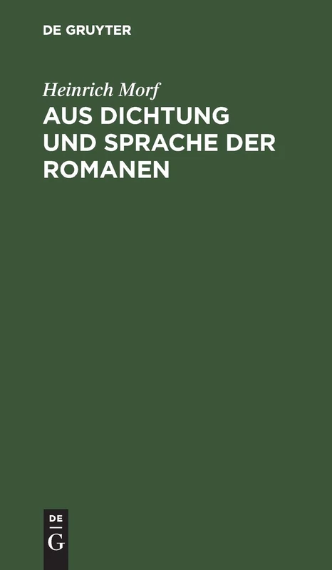 Aus Dichtung Und Sprache Der Romanen: Vorträge Und Skizzen: 2