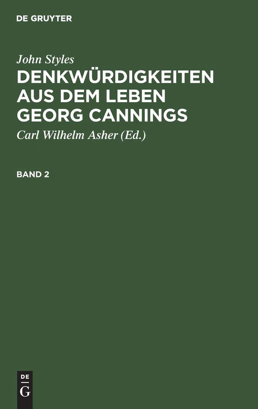 Denkwürdigkeiten aus dem Leben Georg Cannings: 2