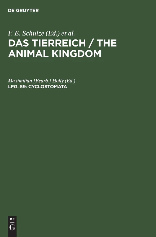 Cyclostomata: Aus: Das Tierreich - Eine Zusammenstellung Und Kennzeichnung Der Rezenten Tierformen: 59