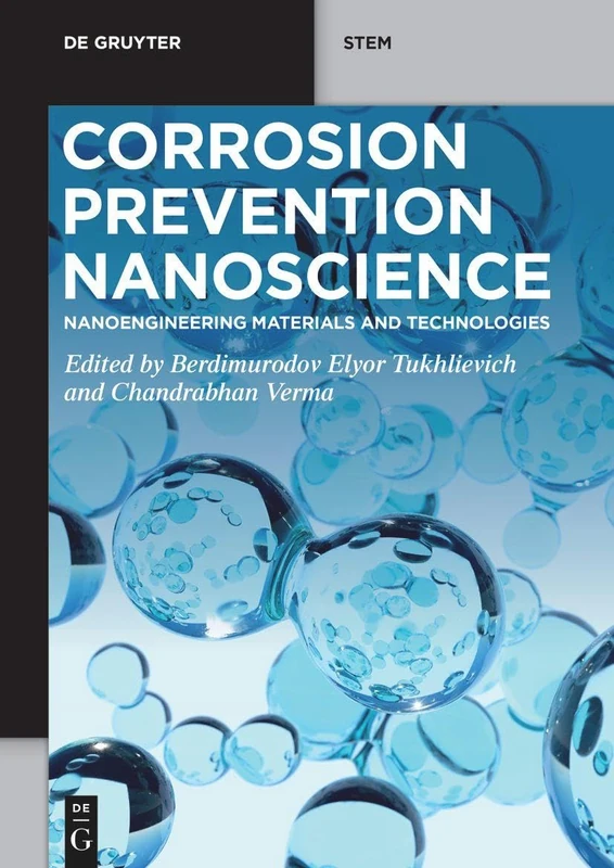 Corrosion Prevention Nanoscience: Nanoengineering Materials and Technologies (De Gruyter STEM) - Image 1