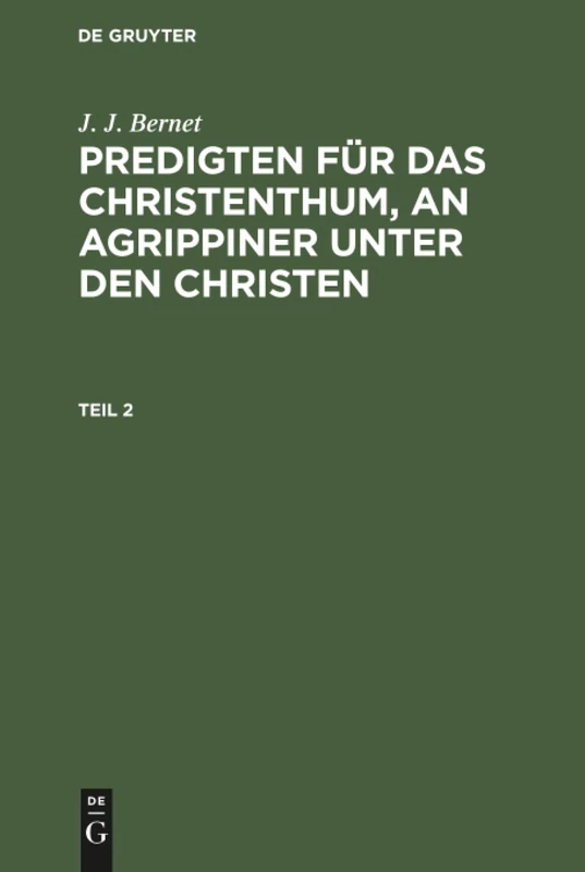 Predigten für das Christenthum, an Agrippiner unter den Christen
