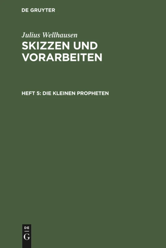 Die kleinen Propheten: Übersetzt Mit Noten: 5